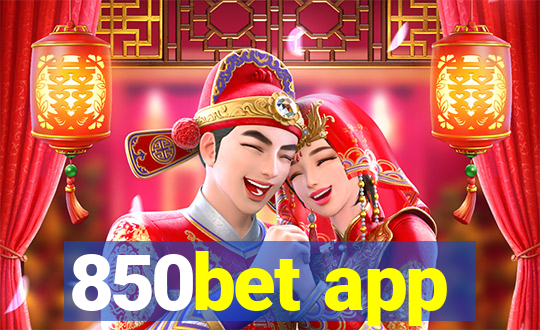 850bet app