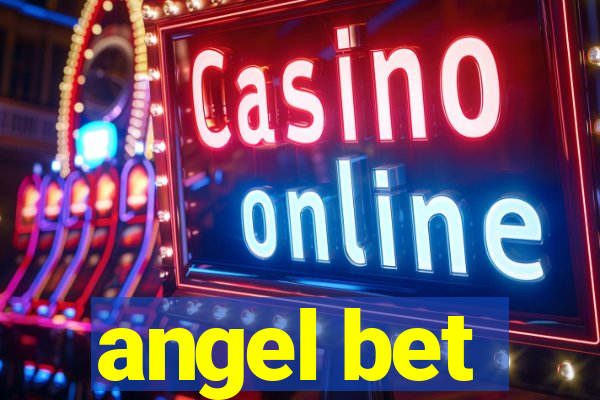 angel bet