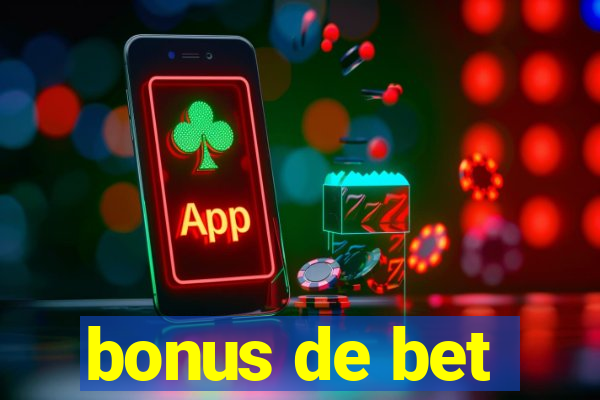 bonus de bet