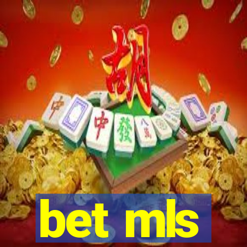 bet mls