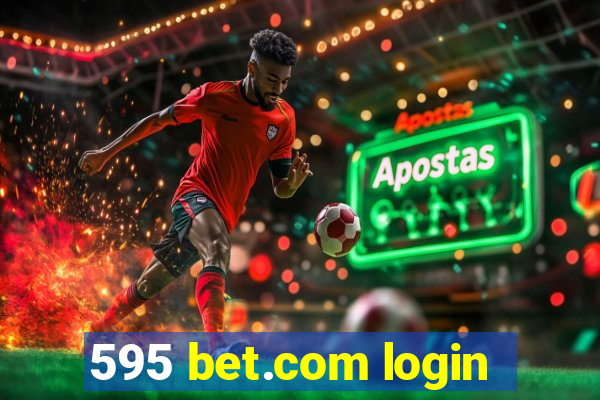 595 bet.com login