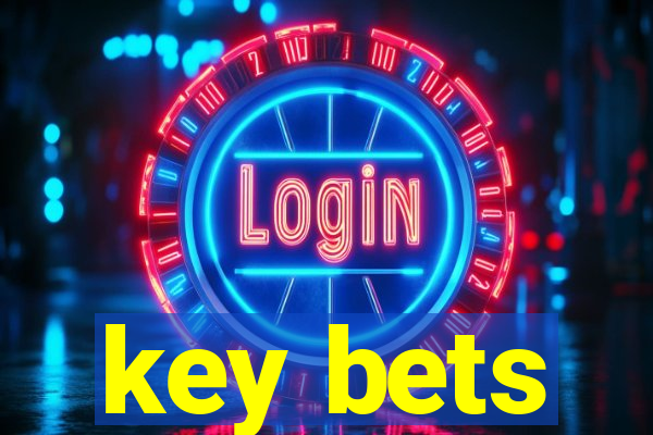 key bets