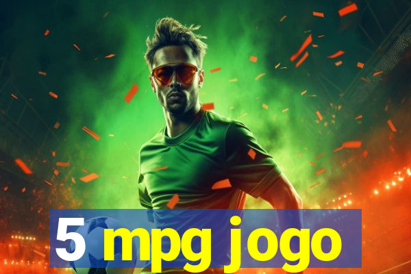 5 mpg jogo