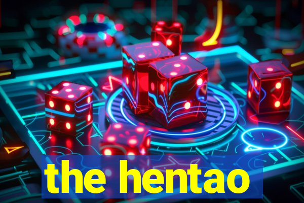 the hentao