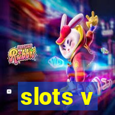 slots v