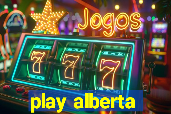 play alberta