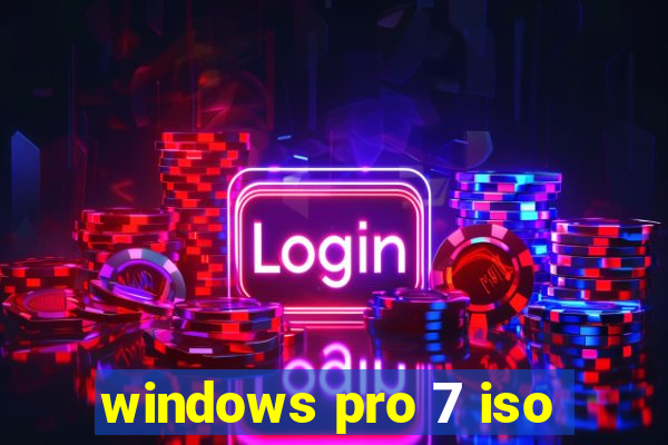 windows pro 7 iso