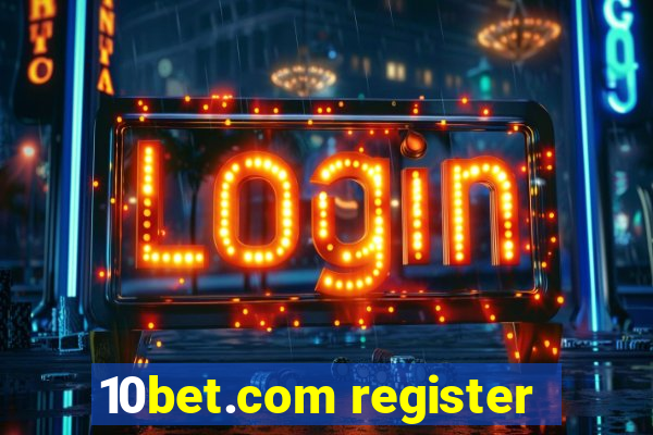 10bet.com register