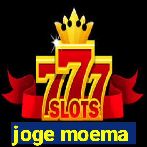 joge moema