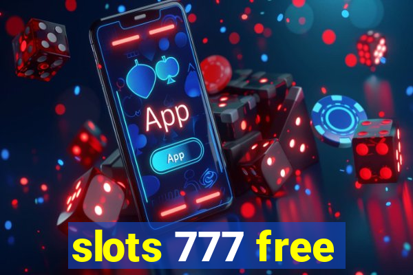 slots 777 free