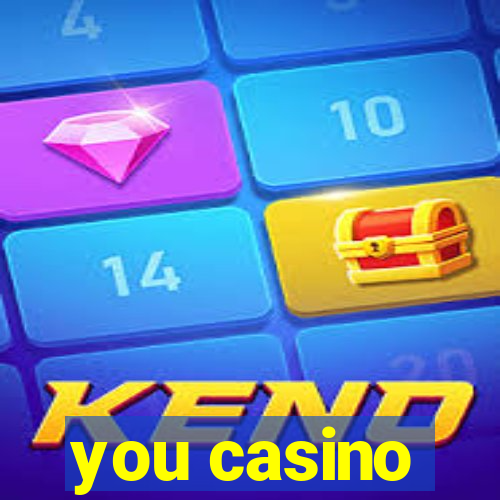 you casino