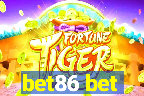 bet86 bet