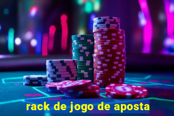 rack de jogo de aposta