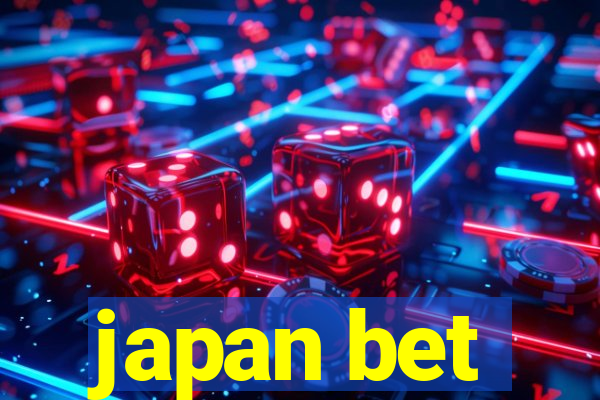 japan bet