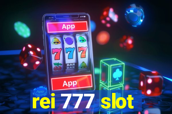 rei 777 slot