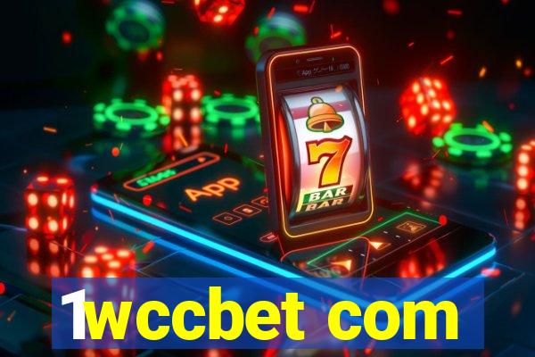 1wccbet com