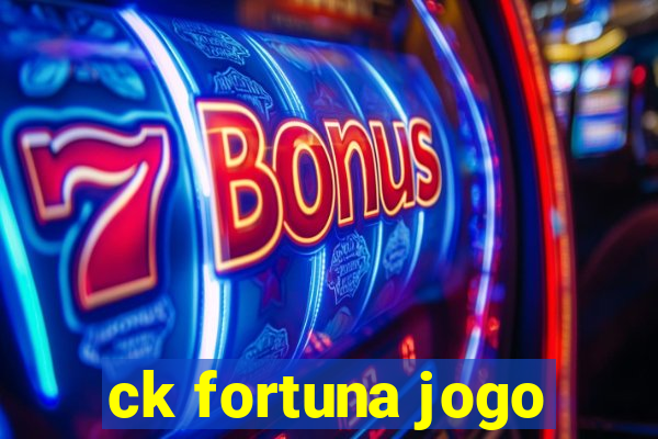 ck fortuna jogo