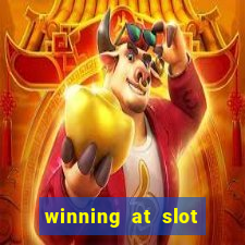 winning at slot machines in casinos