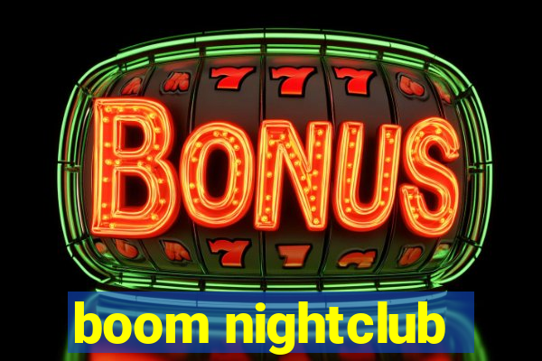 boom nightclub