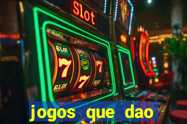 jogos que dao dinheiro sem depósito