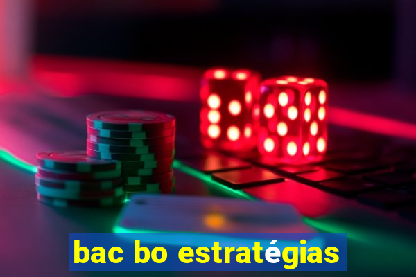 bac bo estratégias