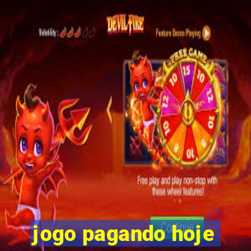 jogo pagando hoje