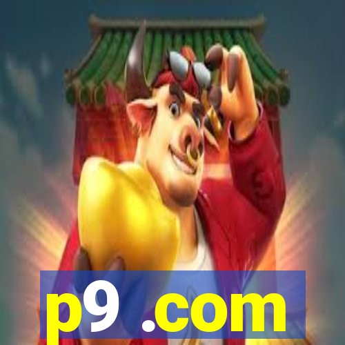 p9 .com