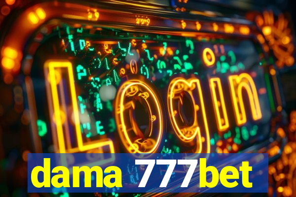 dama 777bet