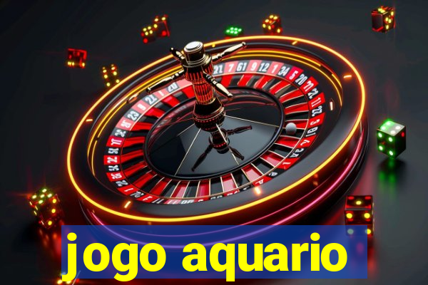 jogo aquario