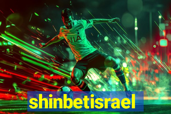 shinbetisrael