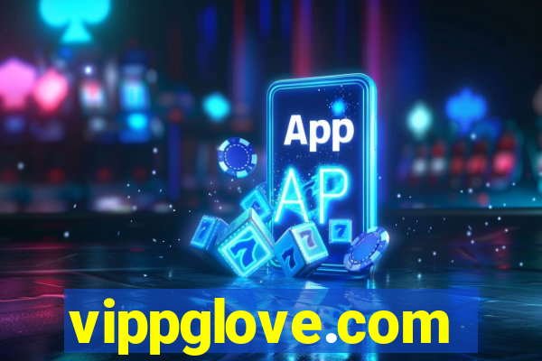 vippglove.com