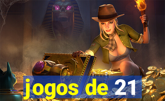 jogos de 21