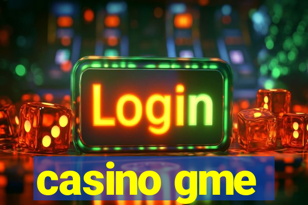 casino gme