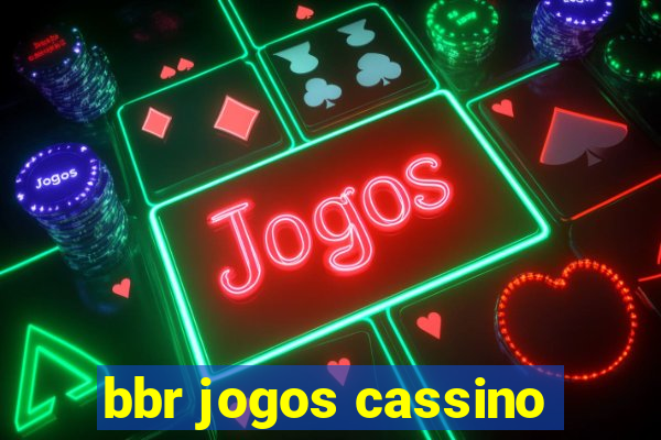 bbr jogos cassino