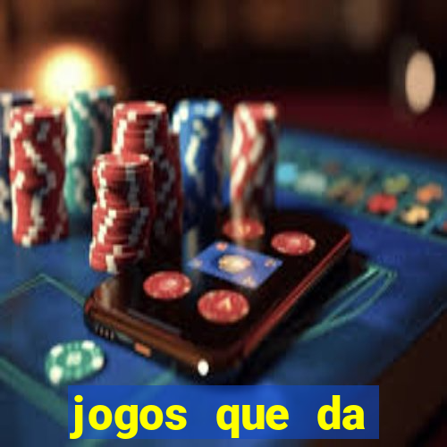 jogos que da rodada gratis