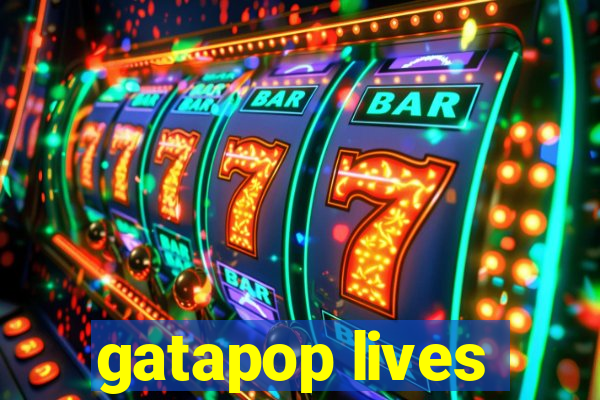 gatapop lives