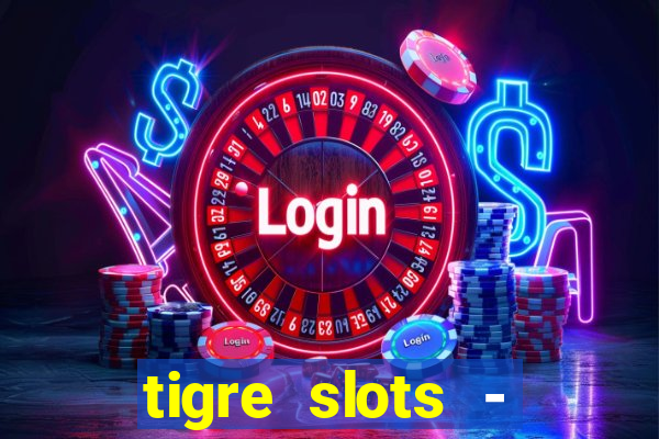 tigre slots - sortudo baixar