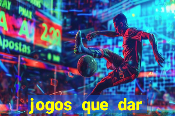 jogos que dar dinheiro de verdade no pix