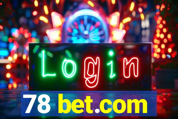 78 bet.com