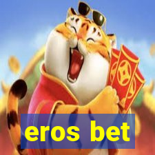 eros bet