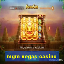 mgm vegas casino