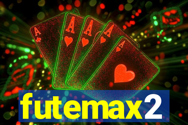 futemax2