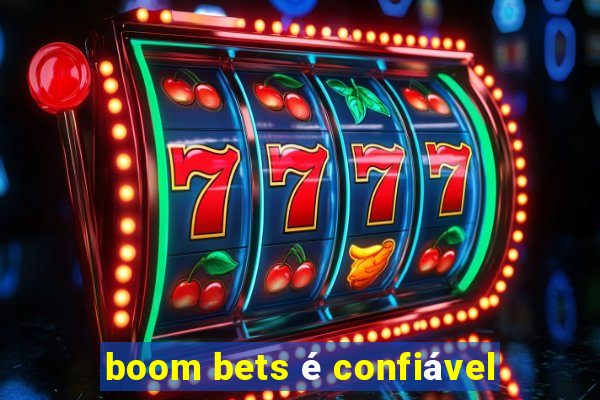 boom bets é confiável