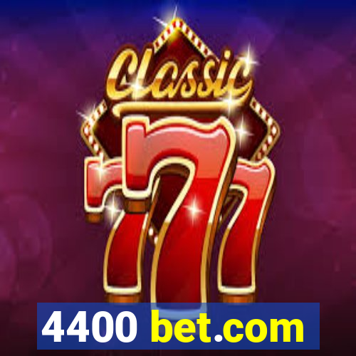 4400 bet.com