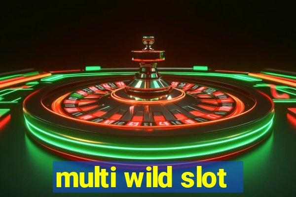 multi wild slot