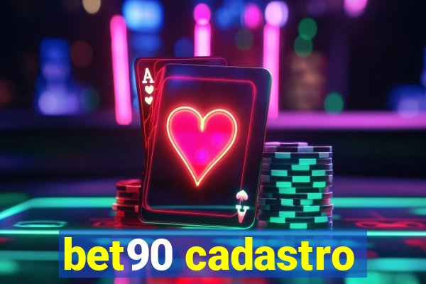 bet90 cadastro