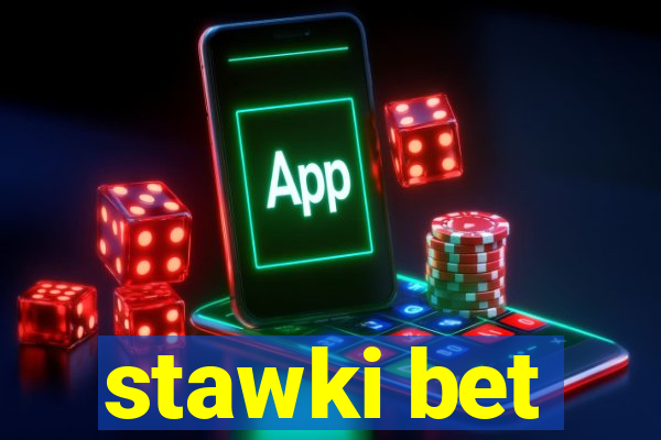 stawki bet