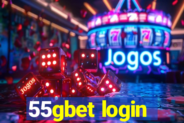 55gbet login