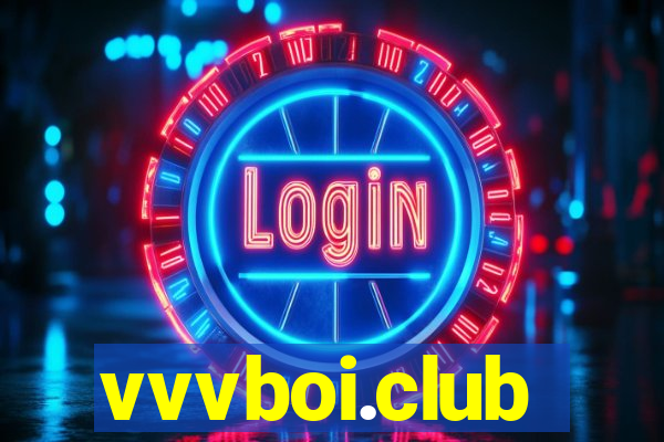 vvvboi.club