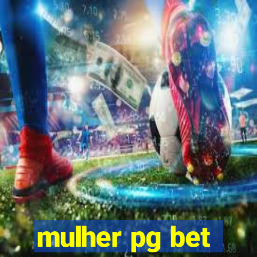 mulher pg bet